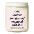 Look at You Getting Engaged and Shit Candle