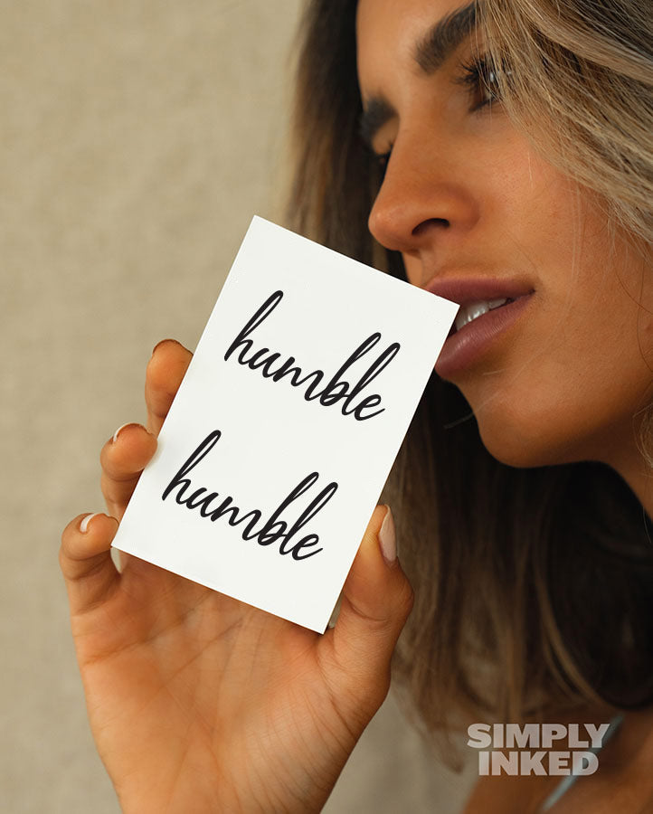 NEW "Humble" Tattoo