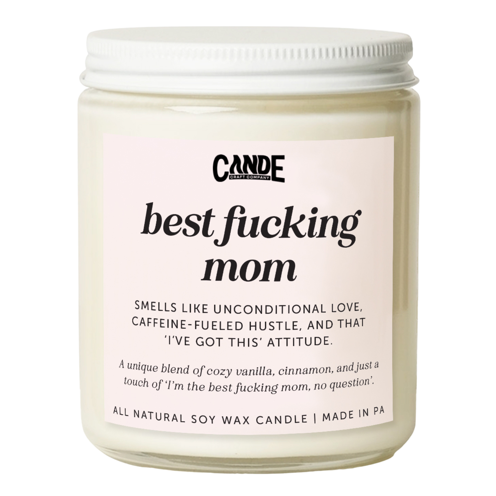 Best Fucking Mom Candle